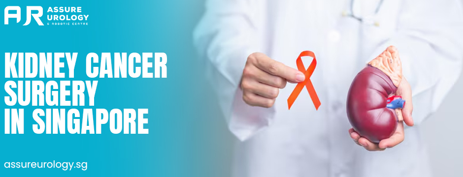 Kidney Cancer Surgery in Singapore